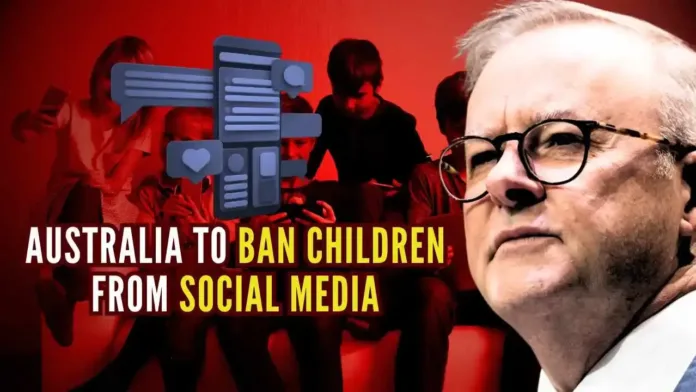 Australia to ban Children under 16 from Social Media