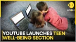 Youtube Launches Teen Well-Being section.