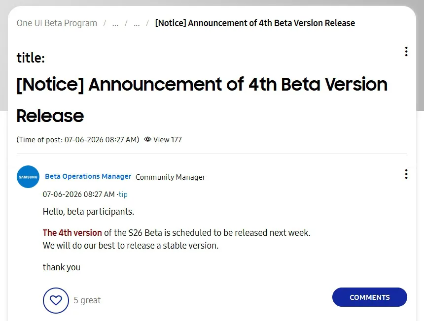 One UI 9 Beta 4 for Galaxy S26: Official Release Confirmed One UI 9 beta — Samsung Community Manager promising One UI 0 beta 4 for Galaxy S26 series